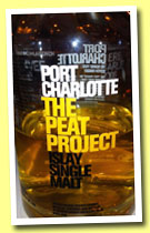 Port Charlotte ‘The Peat Project’ (46%, OB, 2012)